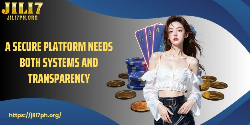 A secure platform needs both systems and transparency