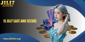 Does is JILI7 Safe And Secure Platform 2025