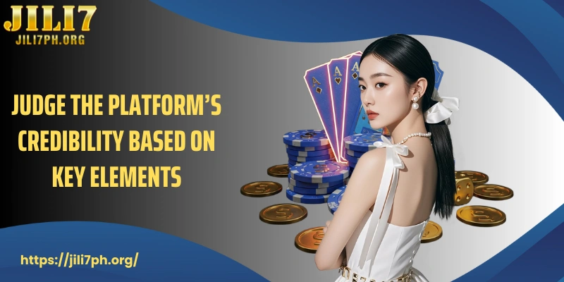 Judge the platform’s credibility based on key elements