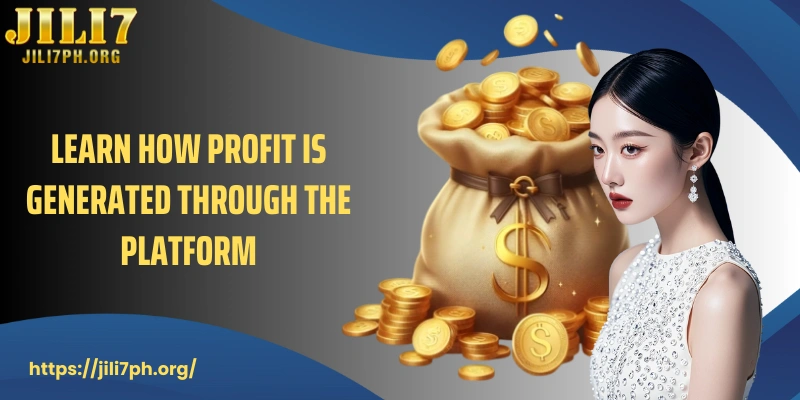 Learn how profit is generated through the platform
