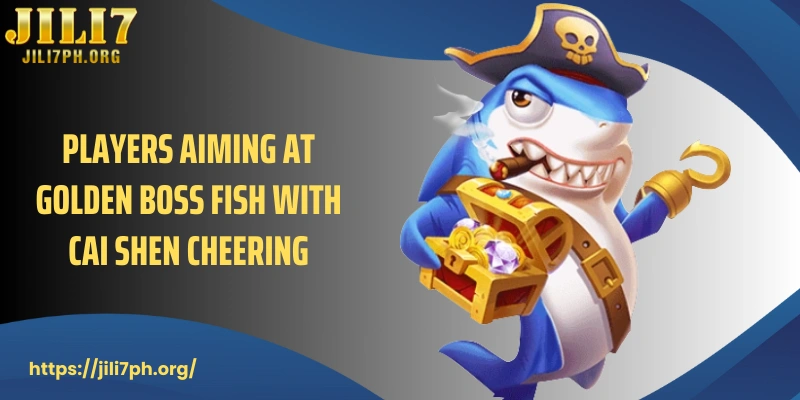 Players aiming at golden boss fish with Cai Shen cheering