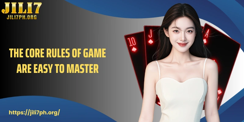 The core rules of game are easy to master