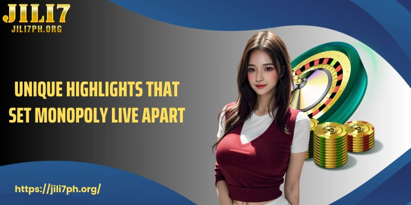 Unique highlights that set Monopoly Live apart