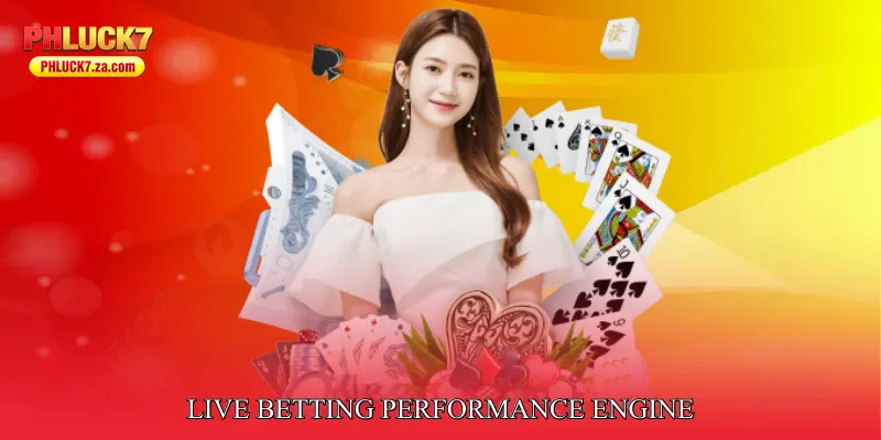 Live Betting Performance Engine