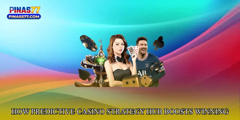 How Predictive Casino Strategy Hub Boosts Winning Potential