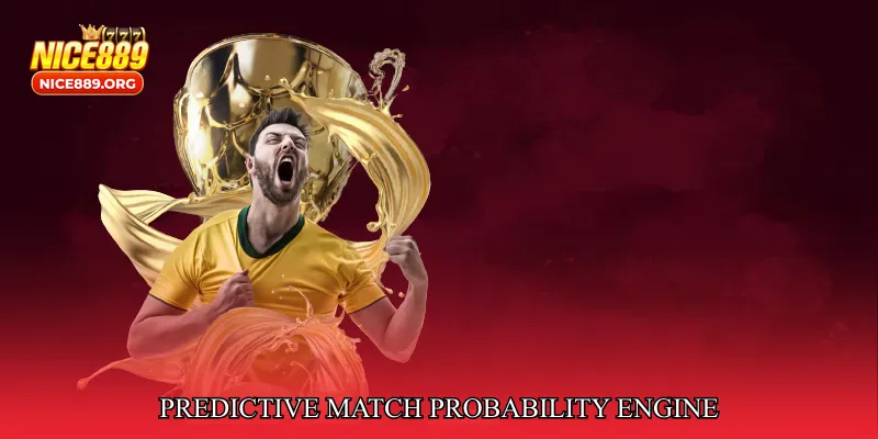 Predictive Match Probability Engine