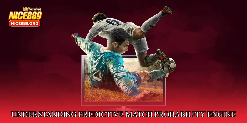 Understanding Predictive Match Probability Engine