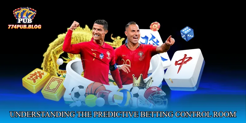 Understanding the Predictive Betting Control Room