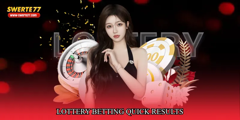 lottery betting quick results