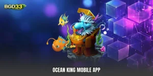 Ocean King mobile app
