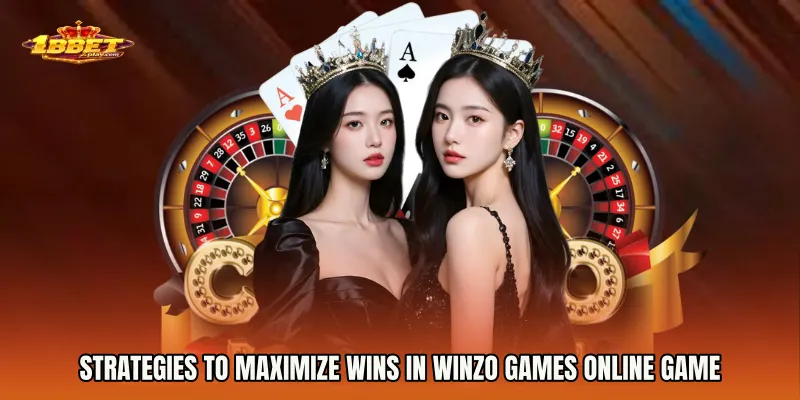 Strategies to Maximize Wins in Winzo Games online game