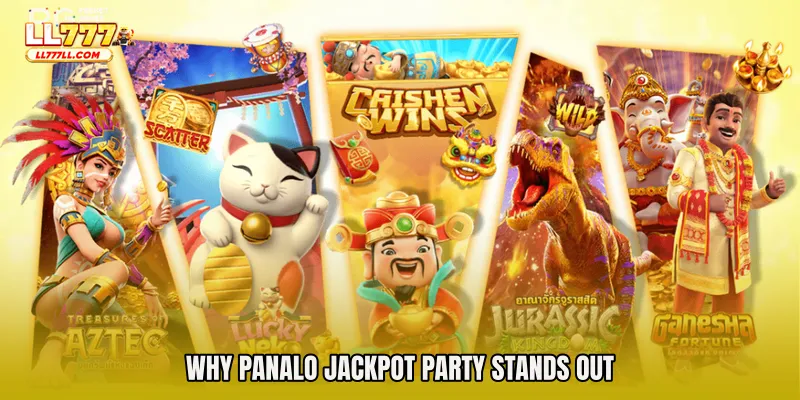 Why Panalo Jackpot Party Stands Out